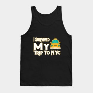 i survived my trip to nyc Tank Top